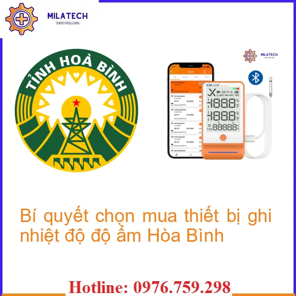 Bí quyết chọn mua thiết bị ghi nhiệt độ độ ẩm Hòa Bình