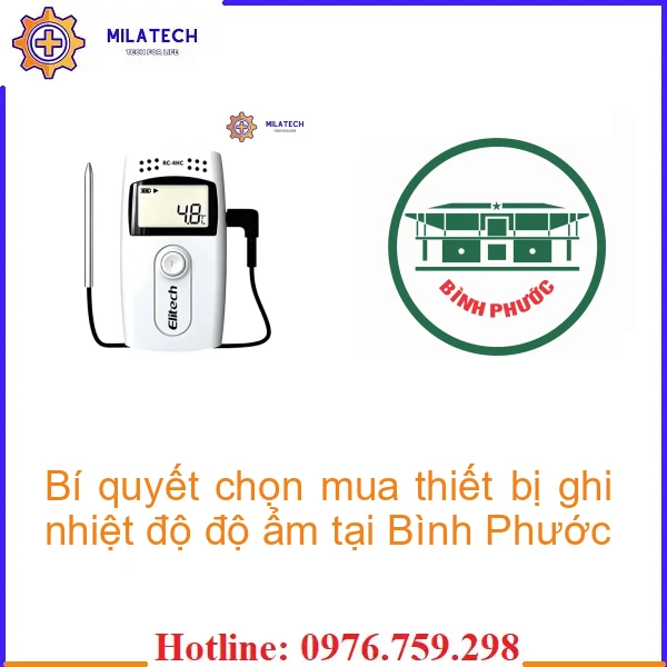 Bí quyết chọn mua thiết bị ghi nhiệt độ độ ẩm tại Bình Phước