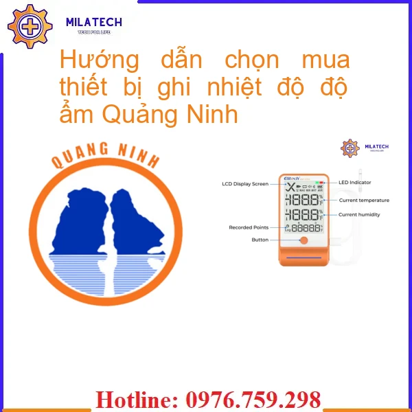 Hướng dẫn chọn mua thiết bị ghi nhiệt độ độ ẩm Quảng Ninh
