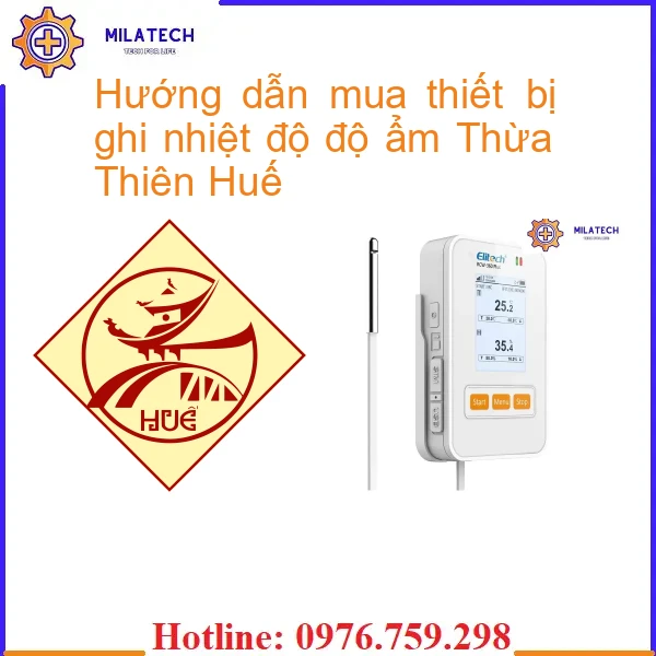 Hướng dẫn mua thiết bị ghi nhiệt độ độ ẩm Thừa Thiên Huế