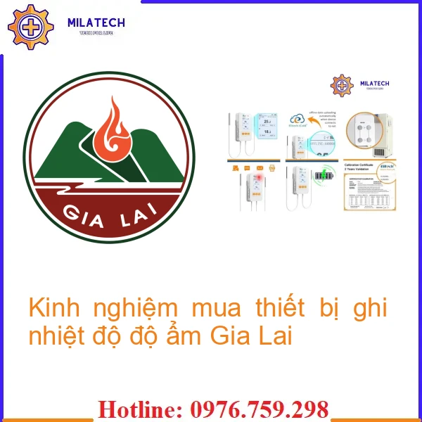 Kinh nghiệm mua thiết bị ghi nhiệt độ độ ẩm Gia Lai