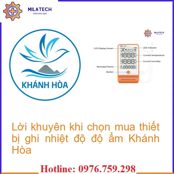 Lời khuyên khi chọn mua thiết bị ghi nhiệt độ độ ẩm Khánh Hòa