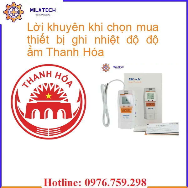 Lời khuyên khi chọn mua thiết bị ghi nhiệt độ độ ẩm Thanh Hóa