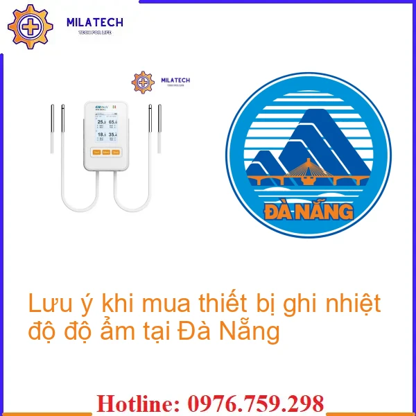 Lưu ý khi mua thiết bị ghi nhiệt độ độ ẩm tại Đà Nẵng