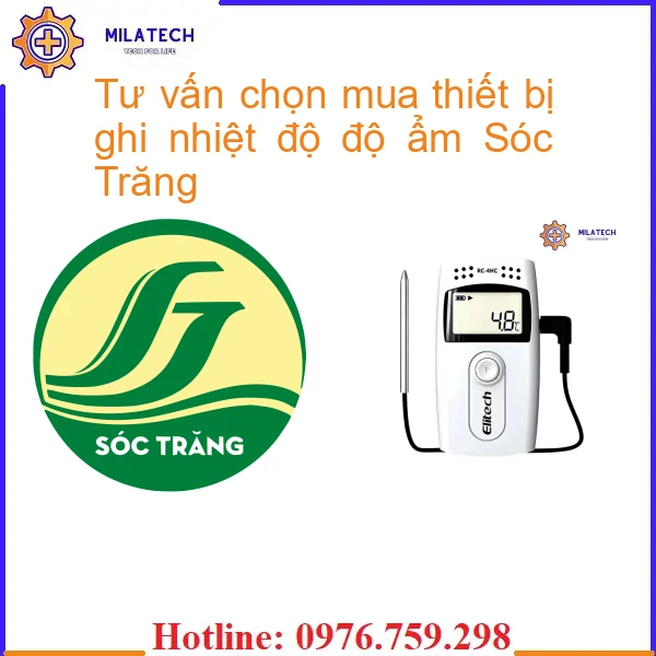 Tư vấn chọn mua thiết bị ghi nhiệt độ độ ẩm Sóc Trăng