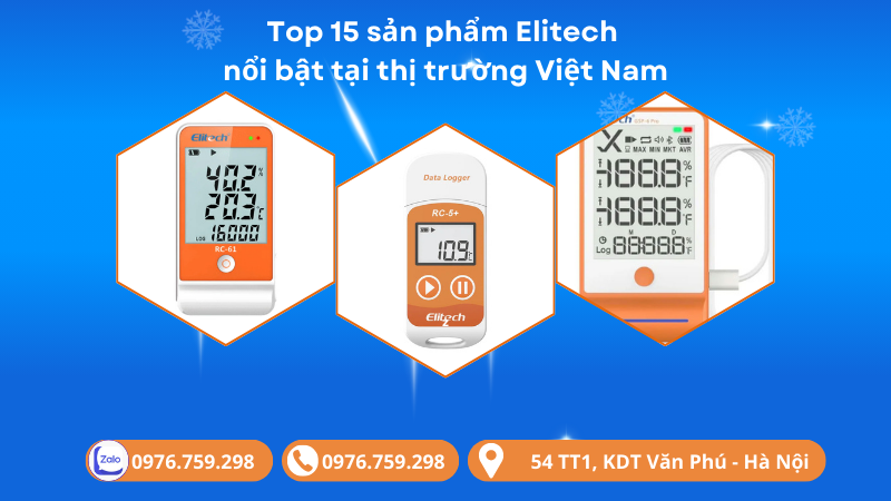 Top 15 sản phẩm Elitech nổi bật tại thị trường Việt Nam